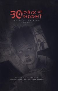 Produktbild: 30 Days of Night Deluxe Edition: Book Five