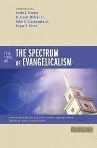 Produktbild: A Four Views on the Spectrum of Evangelicalism