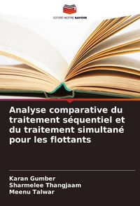 Produktbild: Analyse comparative du traitement s&eacute;quentiel et du traitement simultan&eacute; pour les flottants