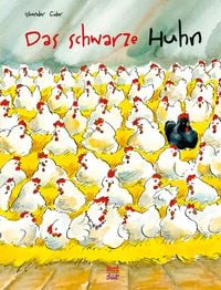 Produktbild: Das schwarze Huhn: Liebenswerte Ostergeschichte f&uuml;r Kinder ab 4 Jahren!