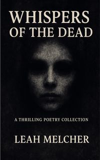 Produktbild: Whispers of the Dead: A Thrilling Poetry Collection