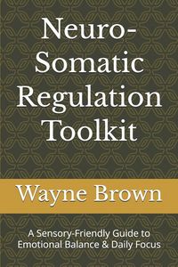 Produktbild: Neuro-Somatic Regulation Toolkit
