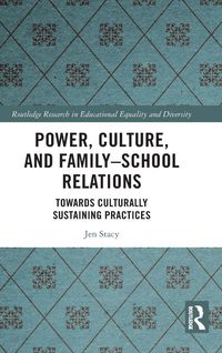 Produktbild: Power, Culture, and Family-School Relations