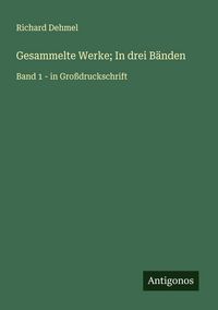 Produktbild: Gesammelte Werke; In drei B&auml;nden