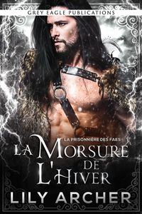 Produktbild: La Morsure de l'Hiver