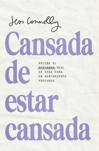Produktbild: Cansada de Estar Cansada / Tired of Being Tired