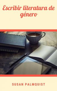 Produktbild: Escribir literatura de g&eacute;nero