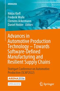 Produktbild: Advances in Automotive Production Technology &ndash; Towards Software-Defined Manufacturing and Resilient Supply Chains