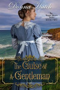 Produktbild: The Guise of a Gentleman (Rogue Hearts, #2)