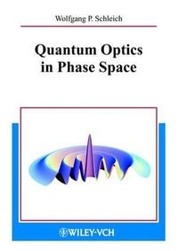 Produktbild: Quantum Optics in Phase Space