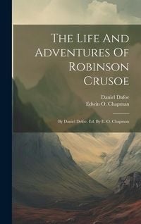 Produktbild: The Life And Adventures Of Robinson Crusoe