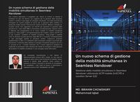 Produktbild: Un nuovo schema di gestione della mobilit&agrave; simultanea in Seamless Handover