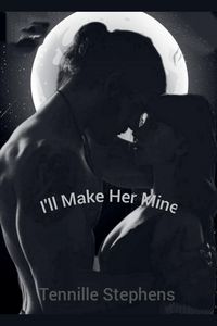 Produktbild: I'll Make Her Mine