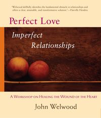 Produktbild: Perfect Love, Imperfect Relationships