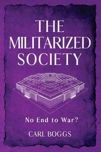 Produktbild: The Militarized Society