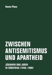Produktbild: Zwischen Antisemitismus und Apartheid