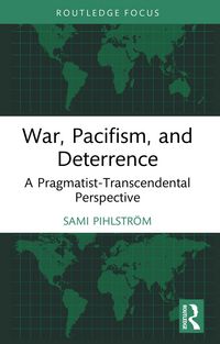 Produktbild: War, Pacifism, and Deterrence