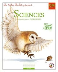 Produktbild: Ateliers Hachette; Sciences et Technologies; CM; Livre de l Eleve