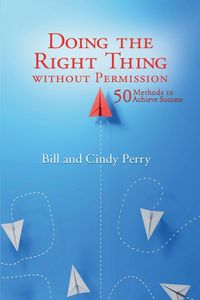 Produktbild: Doing the Right Thing Without Permission