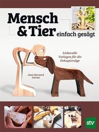 Produktbild: Mensch und Tier einfach ges&auml;gt