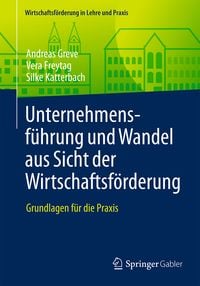 Produktbild: Unternehmensf&uuml;hrung und Wandel aus Sicht der Wirtschaftsf&ouml;rderung