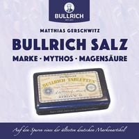 Produktbild: Bullrich Salz - Marke Mythos Magens&auml;ure