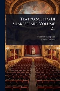 Produktbild: Teatro Scelto Di Shakespeare, Volume 2...