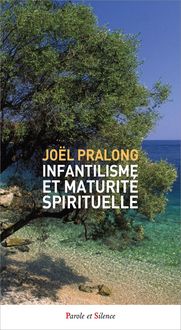 Produktbild: Infantilisme et maturit&eacute; spirituelle
