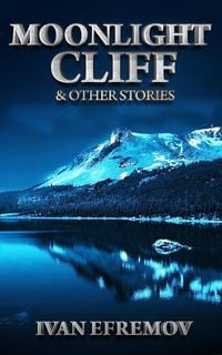 Produktbild: Moonlight Cliff & Other Stories