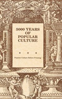 Produktbild: 5000 Years of Popular Culture