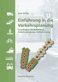 Produktbild: Einf&uuml;hrung in die Verkehrsplanung
