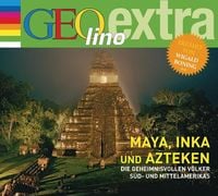 Bild vom Artikel Maya, Inka und Azteken - Die geheimnisvollen Völker Süd- und Mittelamerikas vom Autor Martin Nusch