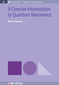 Produktbild: A Concise Introduction to Quantum Mechanics