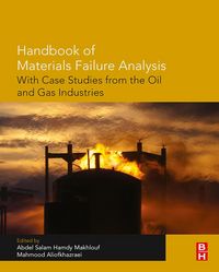 Produktbild: Handbook of Materials Failure Analysis with Case Studies from the Oil and Gas Industry
