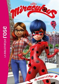Produktbild: Miraculous 03 - Au secours d'Alya !