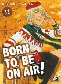 Produktbild: Born to be on air ! Tome 11