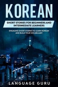 Produktbild: Korean Short Stories for Beginners and Intermediate Learners