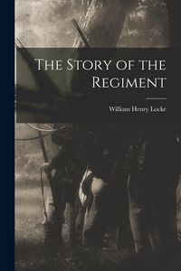 Produktbild: The Story of the Regiment