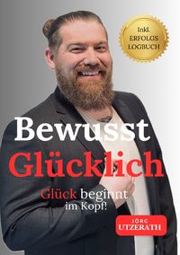 Produktbild: Bewusst Gl&uuml;cklich