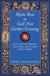 Produktbild: Mystic Rose in God's Fair Garden Growing