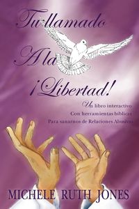 Produktbild: Tu Llamado a la Libertad!