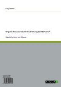 Produktbild: Organisation und r&auml;umliche Ordnung der Wirtschaft