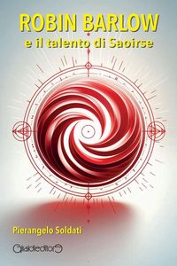 Produktbild: Robin Barlow e il talento di Saoirse
