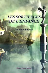 Produktbild: Les Sortileges de L'Enfance