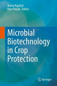 Produktbild: Microbial Biotechnology in Crop Protection