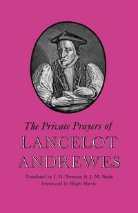Produktbild: The Private Prayers of Lancelot Andrewes
