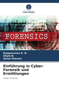 Produktbild: Einf&uuml;hrung in Cyber-Forensik und Ermittlungen