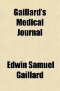 Produktbild: Gaillard's Medical Journal (Volume 57)