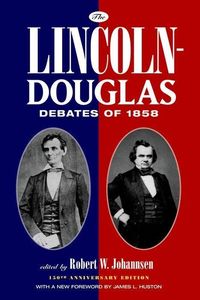 Produktbild: Huston, J: The Lincoln-Douglas Debates of 1858