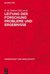Produktbild: Leitung der Forschung Probleme und Ergebnisse
